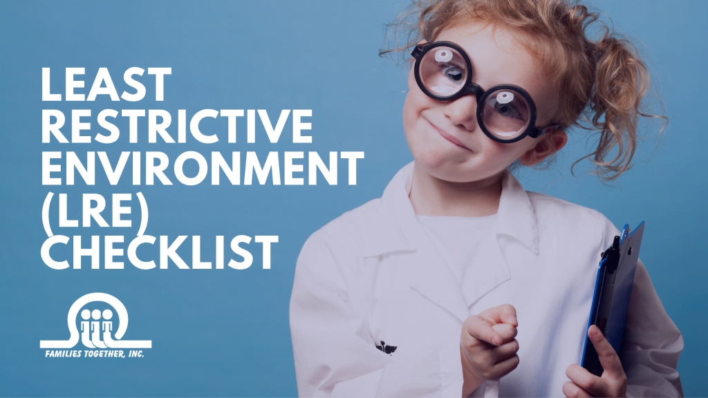 Least Restrictive Environment (LRE) Checklist