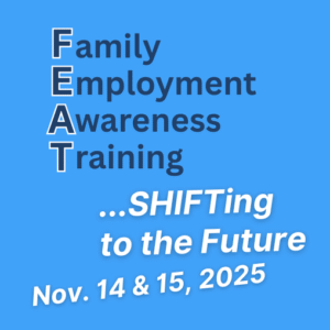 Family Employment Awareness Training (FEAT)