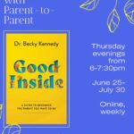 You're invited! Join us this summer for a Families Together, Inc. Parent-to-Parent Book Club. We'll be reading Good Inside, by Dr. Becky Kennedy. Good Inside is a compassionate, practical guide to parenting (and living) with connection, confidence, and grace. Together we’ll explore how to see ourselves and our kids as “good inside,” even when things get messy. Book Club will meet over Zoom Thursday evenings from 6-7:30pm from June 25-July 30th. Books are provided by Parent-to-Parent. Space is limited! RSVP deadline to attend is June 8. Email kristinam@familiestogetherinc.org today to secure your spot!